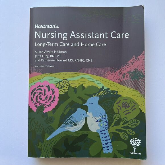 Hartmans Nursing Assistant Long Term and Home Care Textbook 4th Edition Paperbac - Picture 1 of 13